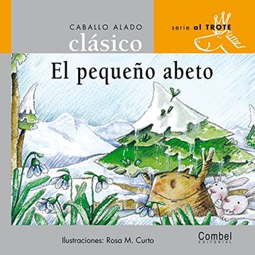 portada El peque?o abeto (Caballo alado cl?sicos?Al trote) (Spanish Edition)
