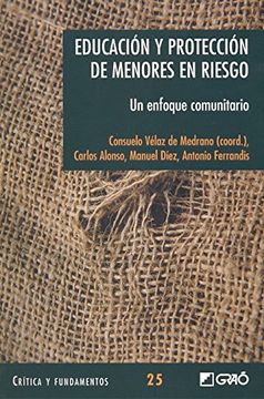 portada Educación y Protección de Menores en Riesgo: Un Enfoque Comunitario (in Spanish)