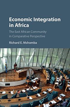 portada Economic Integration in Africa: The East African Community in Comparative Perspective