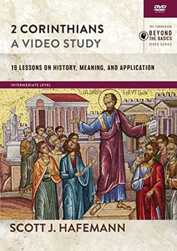 portada 2 Corinthians, a Video Study: 19 Lessons on History, Meaning, and Application