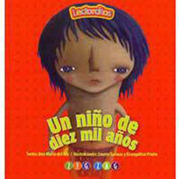 portada Un Niño de Diez mil Años (in Spanish)