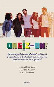 portada Ongiz-On! Deconstruyendo la Masculinidad Tradicional y Fomen [Próxima Aparición] (in Spanish)