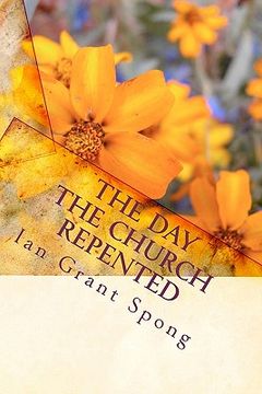 portada the day the church repented (en Inglés)