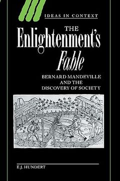 portada The Enlightenment's Fable Paperback: Bernard Mandeville and the Discovery of Society (Ideas in Context) (en Inglés)