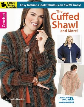 portada The Cuffed Shawl and More! (Leisure Arts Crochet) (en Inglés)