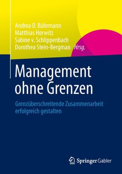 portada Management Ohne Grenzen de Andrea d. Bührmann Matthias Horwitz(Springer Gabler) (in German)