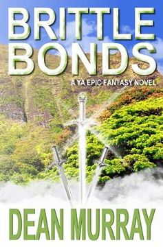 portada Brittle Bonds (The Guadel Chronicles Volume 3) (in English)