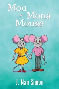 portada Mou and Mona Mouse