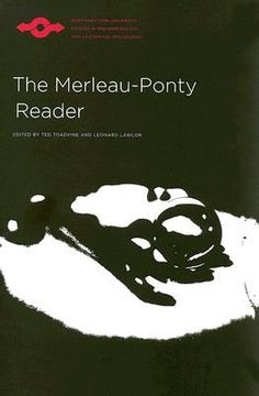 portada The Merleau-Ponty Reader (Studies in Phenomenology and Existential Philosophy) (en Inglés)