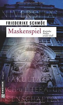 portada Maskenspiel: Katinka Palfys erster Fall (en Alemán)