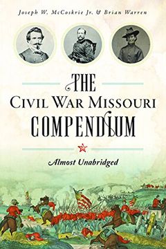 portada The Civil War Missouri Compendium