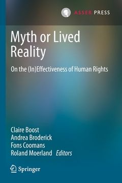 portada Myth or Lived Reality: On the (In)Effectiveness of Human Rights (en Inglés)