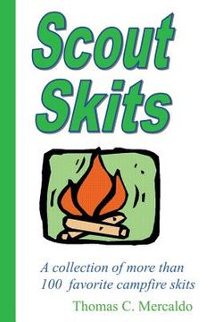 portada Scout Skits: A collection of more than 100 favorite campfire skits (en Inglés)