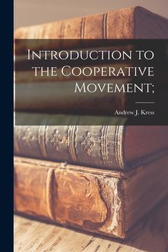 portada Introduction to the Cooperative Movement; (in English)