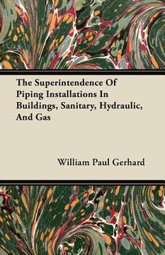portada the superintendence of piping installations in buildings, sanitary, hydraulic, and gas