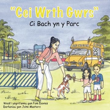 portada Cei Wrth Gwrs: Ci Bach yn y Parc - 9781911240624 (en Galés)