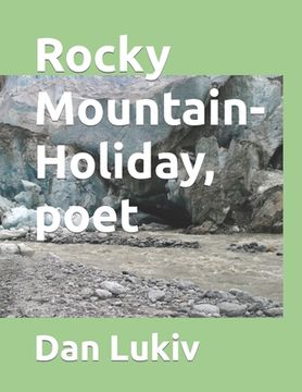portada Rocky Mountain-Holiday, poet (en Inglés)