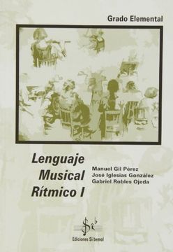 portada Lenguaje Musical Rítmico i, Grado Elemental (in Spanish)