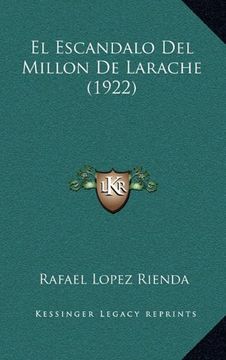 portada El Escandalo del Millon de Larache (1922)
