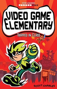 portada Trapped in Class: 1 (Video Game Elementary) 