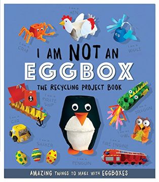 portada I am not an Eggbox: The Recycling Project Book (en Inglés)
