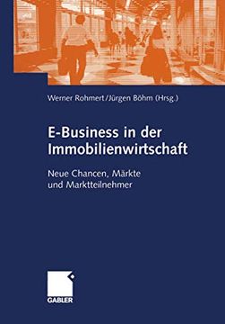 portada E-Business in der Immobilienwirtschaft: Neue Chancen, Märkte und Marktteilnehmer (en Alemán)