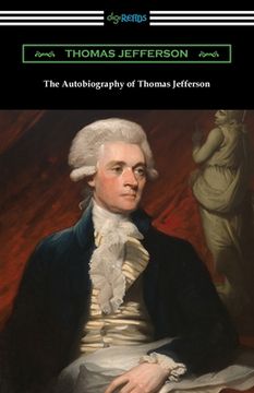 portada The Autobiography of Thomas Jefferson (en Inglés)