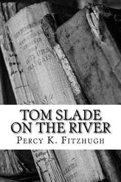 portada Tom Slade on the River (en Inglés)