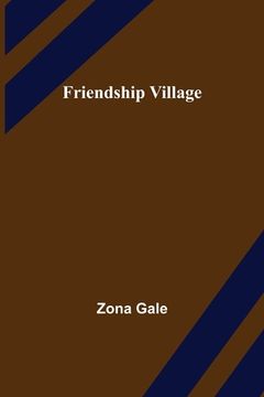 portada Friendship Village