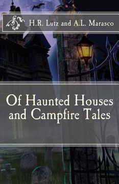portada Of Haunted Houses and Campfire Tales (en Inglés)