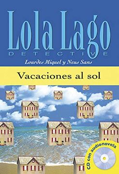 portada Vacaciones al sol + cd. Serie Lola Lago
