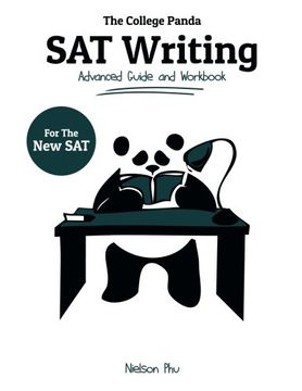 portada The College Panda's SAT Writing: Advanced Guide and Workbook for the New SAT