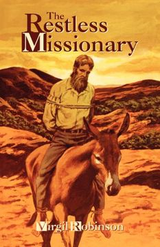 portada the restless missionary (in English)