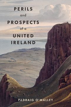 portada Perils & Prospects of a United Ireland (en Inglés)