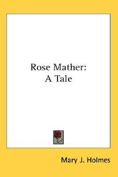 portada rose mather: a tale (en Inglés)