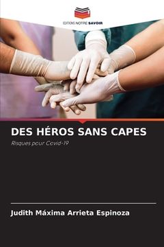 portada Des Héros Sans Capes (en Francés)