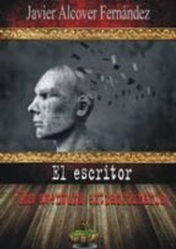 portada El Escritor: Una Aventura Extraordinaria (in Spanish)