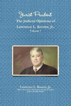 portada Jurist Prudent -- The Judicial Opinions of Lawrence L. Koontz, Jr., Volume 7
