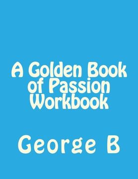 portada A Golden Book of Passion Workbook (Golden Book Workbook Series)