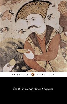 portada The Ruba'iyat of Omar Khayyam (Penguin Classics) (en Inglés)