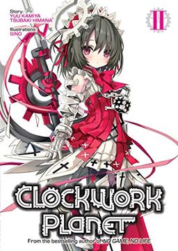 portada Clockwork Planet (Light Novel) Vol. 2 (in English)