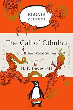 portada The Call of Cthulhu and Other Weird Stories: (Penguin Orange Collection) 
