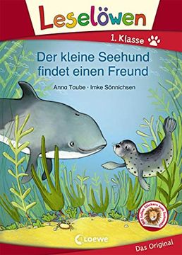 portada Leselöwen 1. Klasse - der Kleine Seehund Findet Einen Freund (en Alemán)