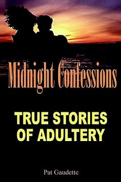 portada midnight confessions: true stories of adultery (in English)