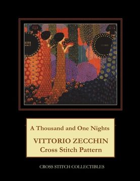 portada A Thousand and One Nights: Vittorio Vecchin Cross Stitch Pattern