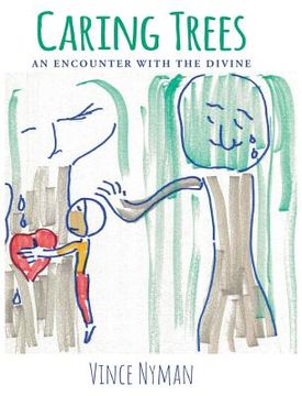 portada Caring Trees: An Encounter with the Divine (en Inglés)