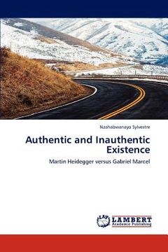 portada authentic and inauthentic existence (en Inglés)