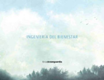 portada Ingeniería del Bienestar (in Spanish)