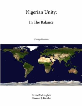 portada Nigerian Unity: In The Balance (Enlarged Edition) (en Inglés)