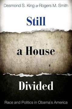 portada Still a House Divided: Race and Politics in Obama's America (Princeton Studies in American Politics: Historical, International, and Comparative Perspectives) (in English)